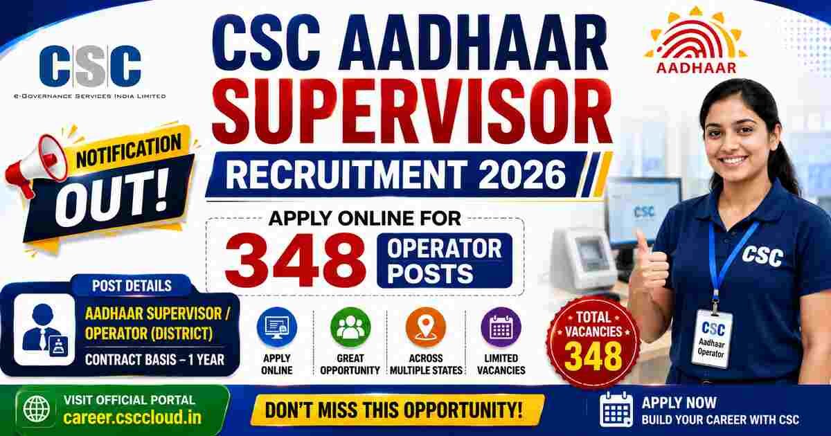 CSC Aadhaar Supervisor Recruitment 2026