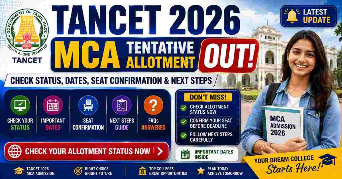 TANCET 2026 MCA Tentative Allotment