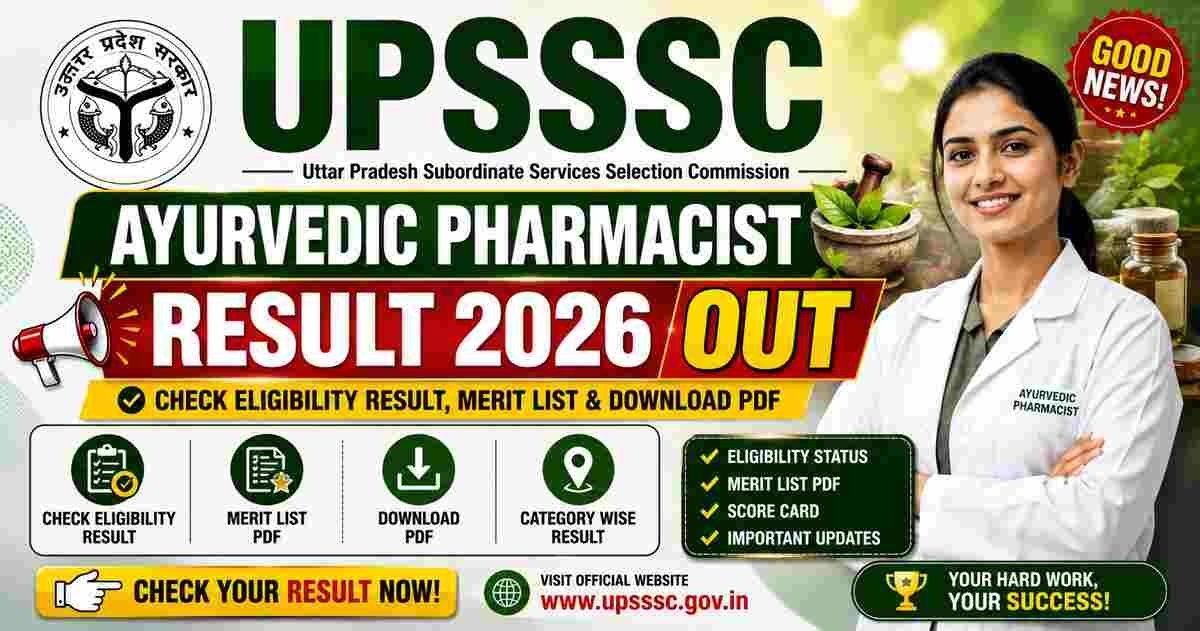 UPSSSC Ayurvedic Pharmacist Result 2026