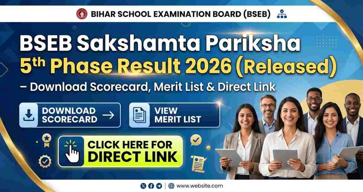 BSEB Sakshamta Pariksha 5th Phase Result 2026
