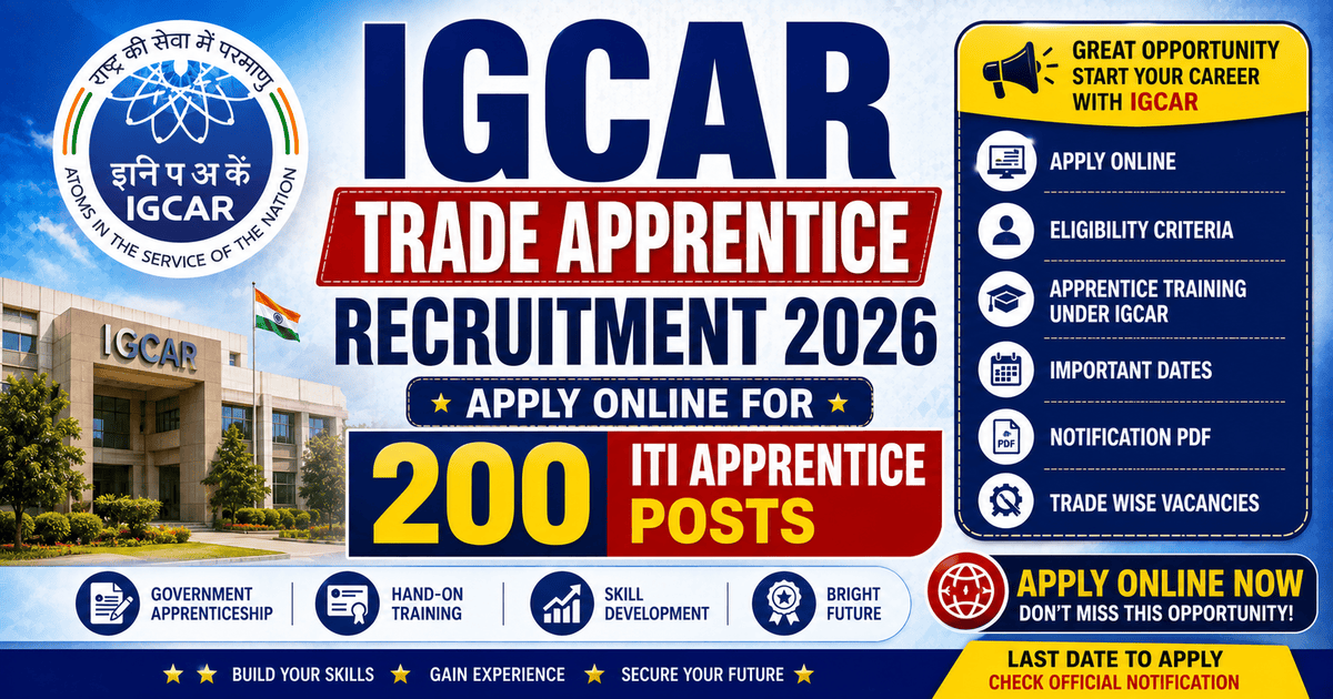 IGCAR Trade Apprentice Recruitment 2026