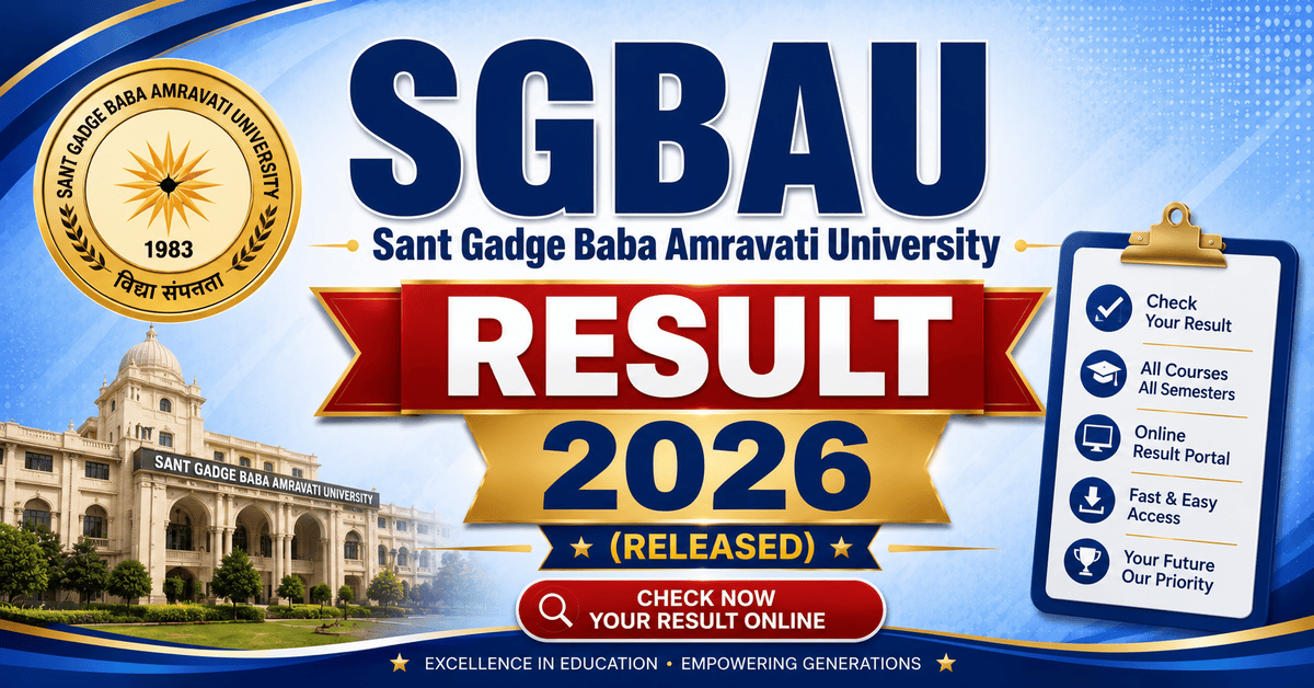 SGBAU Result 2026 (Released) – Check Sant Gadge Baba Amravati University Result Online