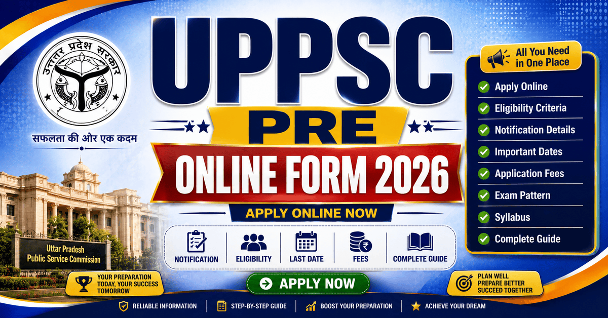 UPPSC Pre Online Form 2026