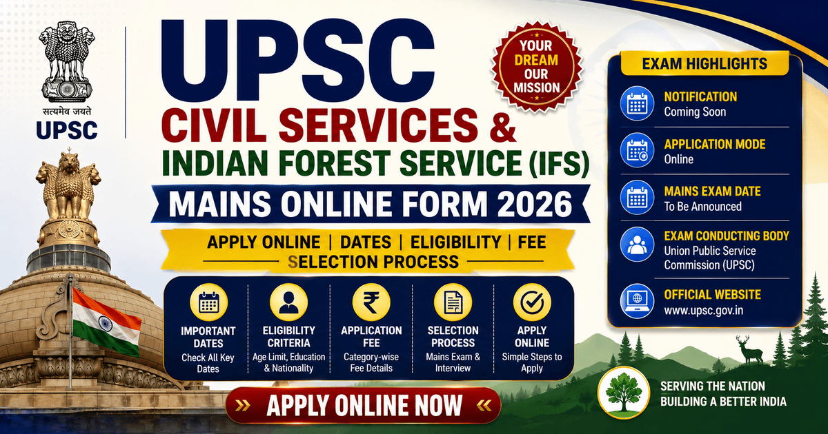 UPSC Civil Services IFS Mains Online Form 2026