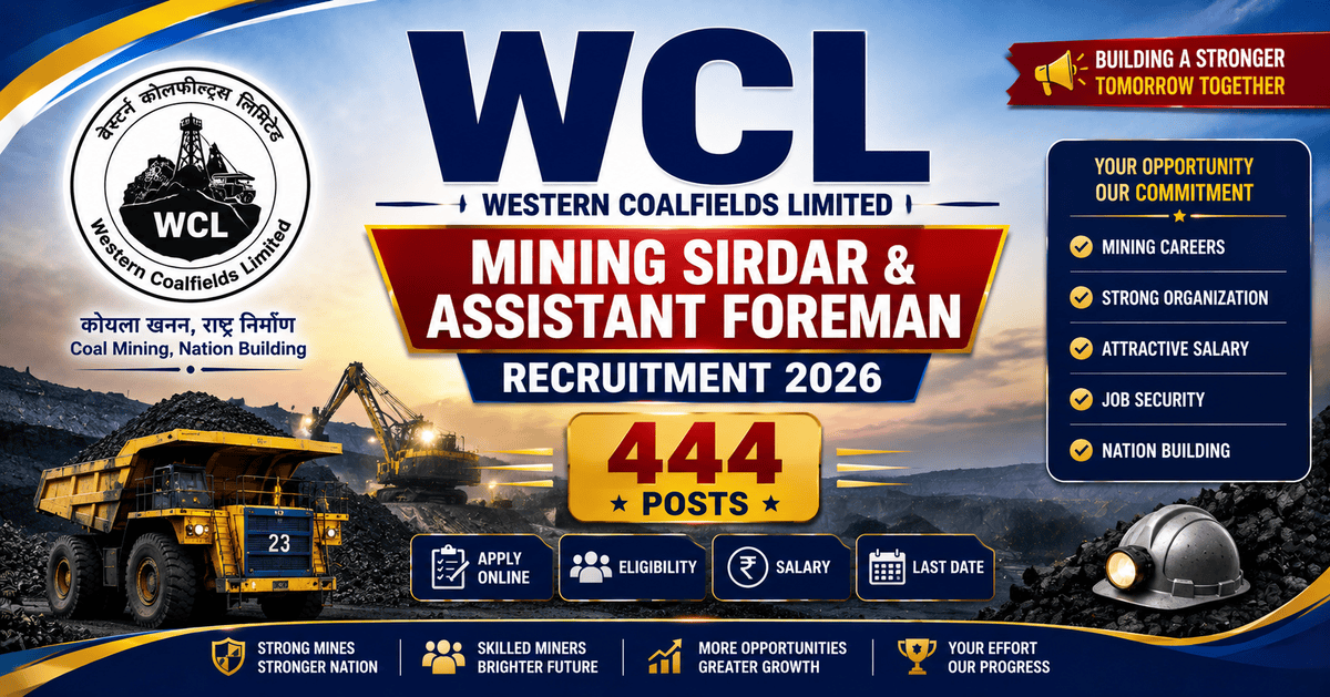 WCL Mining Sirdar & Assistant Foreman Recruitment 2026